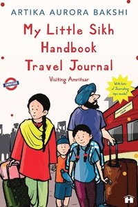 bokomslag My Little Sikh Handbook Travel Journal: Visiting Amritsar