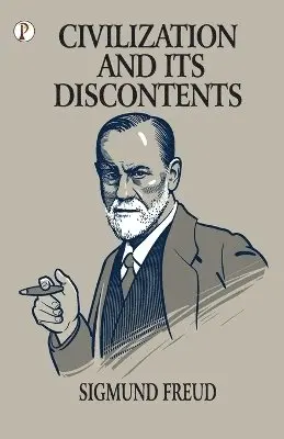 Sigmund Freud - Civilazation and its Discontents, Häftad. Tillgänglighet: Lägg i varukorg