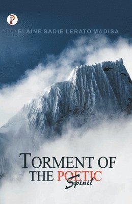 Torment of the Poetic Spirit 1