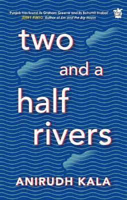 Two and a Half Rivers 1