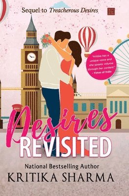 Kritika Sharma - Desires Revisited: Sequel to Treacherous Desires, Häftad