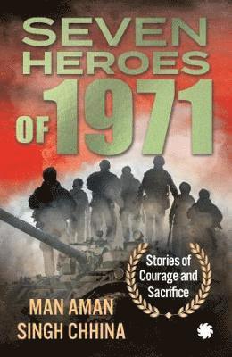 Seven Heroes of 1971: 1