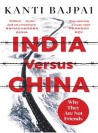 bokomslag India Versus China: