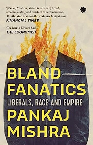 Pankaj Mishra - Bland Fanatics, Häftad