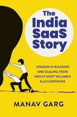 bokomslag INDIA SAAS STORY :