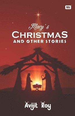 bokomslag Mary's Christmas And Other Stories