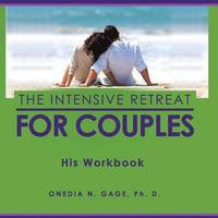 bokomslag Intensive Retreat for Couples His Workbook