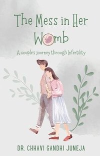 bokomslag Mess in Her Womb