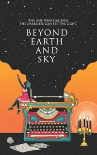 bokomslag Beyond Earth and Sky