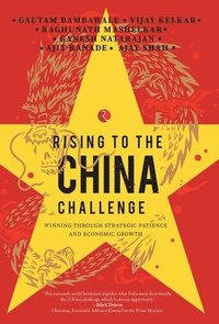 bokomslag RISING TO THE CHINA CHALLENGE