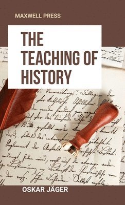 bokomslag The Teaching Of History