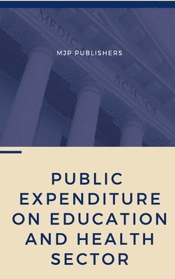 Public Expenditure on Education and Health Sector 1