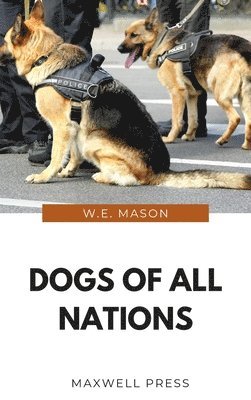 bokomslag Dogs of all Nations