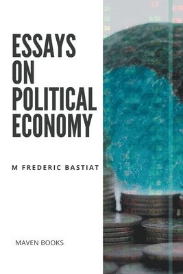 bokomslag Essays on Political Economy