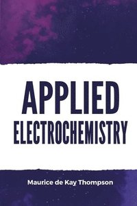 bokomslag Applied Electrochemistry