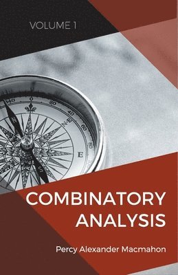 Combinatory Analysis (Volume 1 1