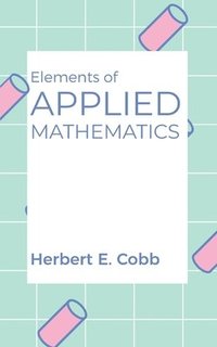 bokomslag Elements of Applied Mathematics