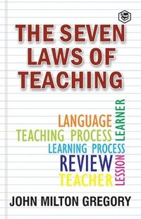 bokomslag The Seven Laws of Teaching