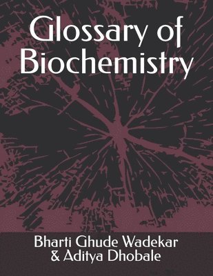 bokomslag Glossary of Biochemistry