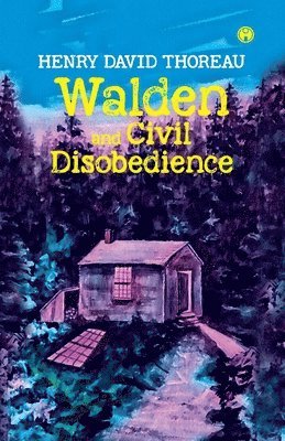 bokomslag Walden and Civil Disobedience