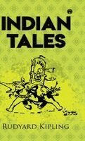 Rudyard Kipling - Indian Tales, Inbunden