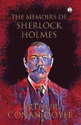 Memoirs of Sherlock Holmes