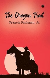 bokomslag Oregon Trail