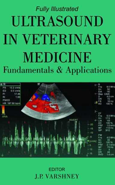 J.P. Varshney, J.P. Varshney - Ultrasound in Veterinary Medicine, Inbunden