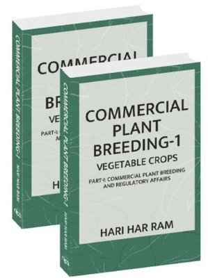 bokomslag Commercial Plant Breeding Vol. 2 Field Crops: Part I & Part II (Completes in 2 Parts)