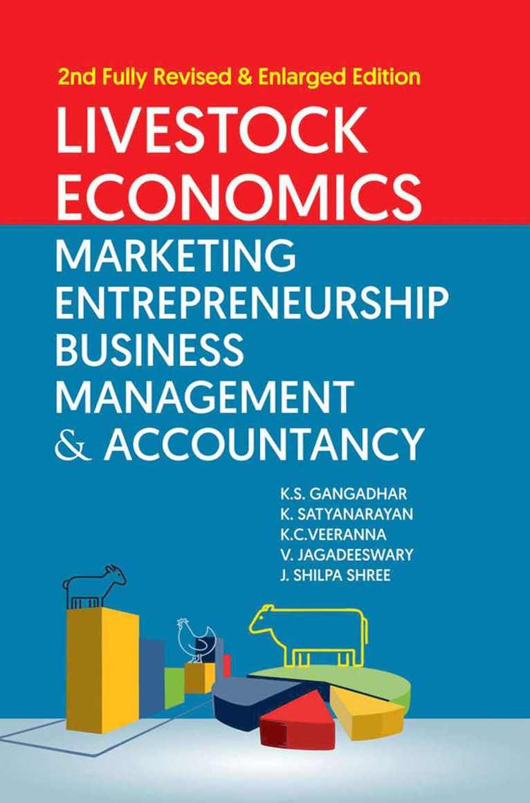 K.S. Gangadhar, K. Satyanarayan, K.C. Veeranna, V. Jagadeeswary, J. Shilpa Shree - Livestock Economics Marketing, Entrepreneurship Business Management & Accountancy, Inbunden