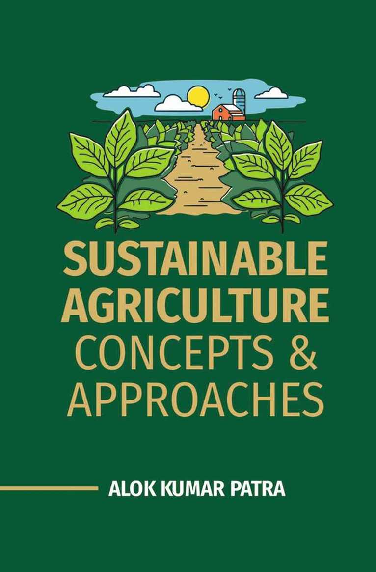 Alok Kumar Patra - Sustainable Agriculture, Inbunden