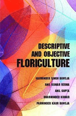 bokomslag Descriptive and Objective Floriculture