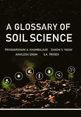 bokomslag Glossary of Soil Science