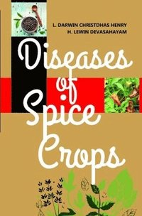 bokomslag Diseases of Spice Crops