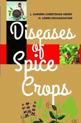 bokomslag Diseases of Spice Crops