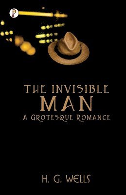 Invisible Man a Grotesque Romance