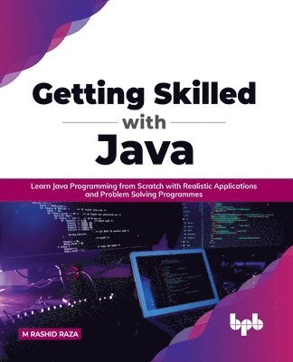 Getting Skilled with Java 1