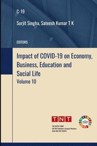 bokomslag Impact of COVID-19 on Economy, Business, Education and Social Life - Volume 10