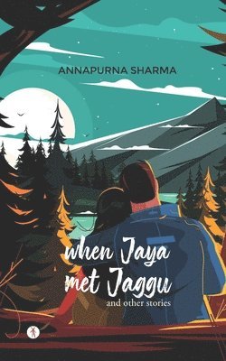 Annapurna Sharma - When Jaya met Jaggu, Häftad