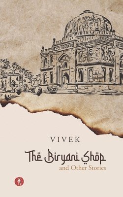 The Biryani Shop and Other Stories 1