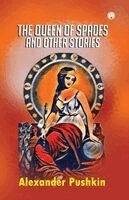The Queen of Spades and other stories
