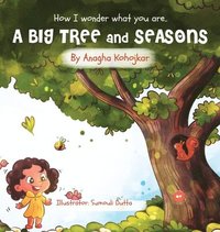 bokomslag A Big Tree & Seasons
