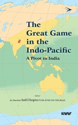 bokomslag The Great Game in the Indo-Pacific