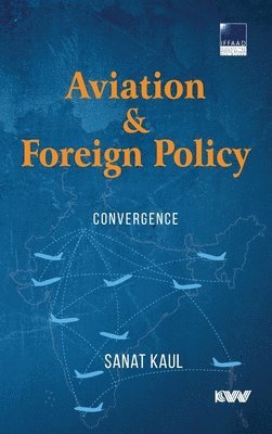 bokomslag Aviation & Foreign Policy