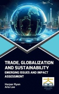 bokomslag Trade Globalization and Sustainability