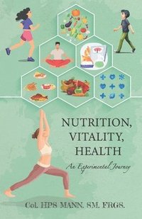 bokomslag Nutrition, Vitality, Health