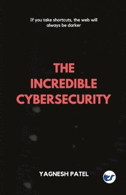 The Incredible Cybersecurity 1