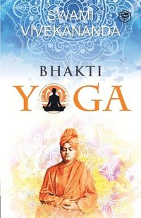 bokomslag Bhakti Yoga