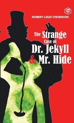 Robert Stevenson Louis, Louis ,Robert Stevenson - Strange Case of Dr. Jekyll and Mr. Hyde, Inbunden
