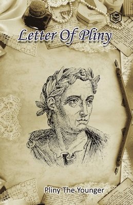 Letters of Pliny 1